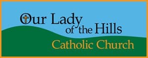 Our Lady Of The Hills Catholic Church