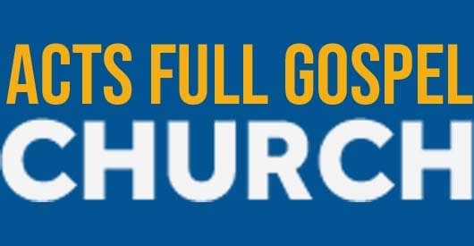 Acts Full Gospel Church exterior