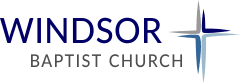 Windsor Baptist Church